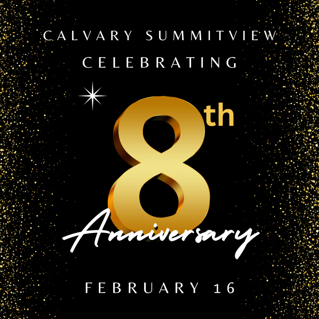 CSV 8th Anniversary (3) - Calvary - Summitview